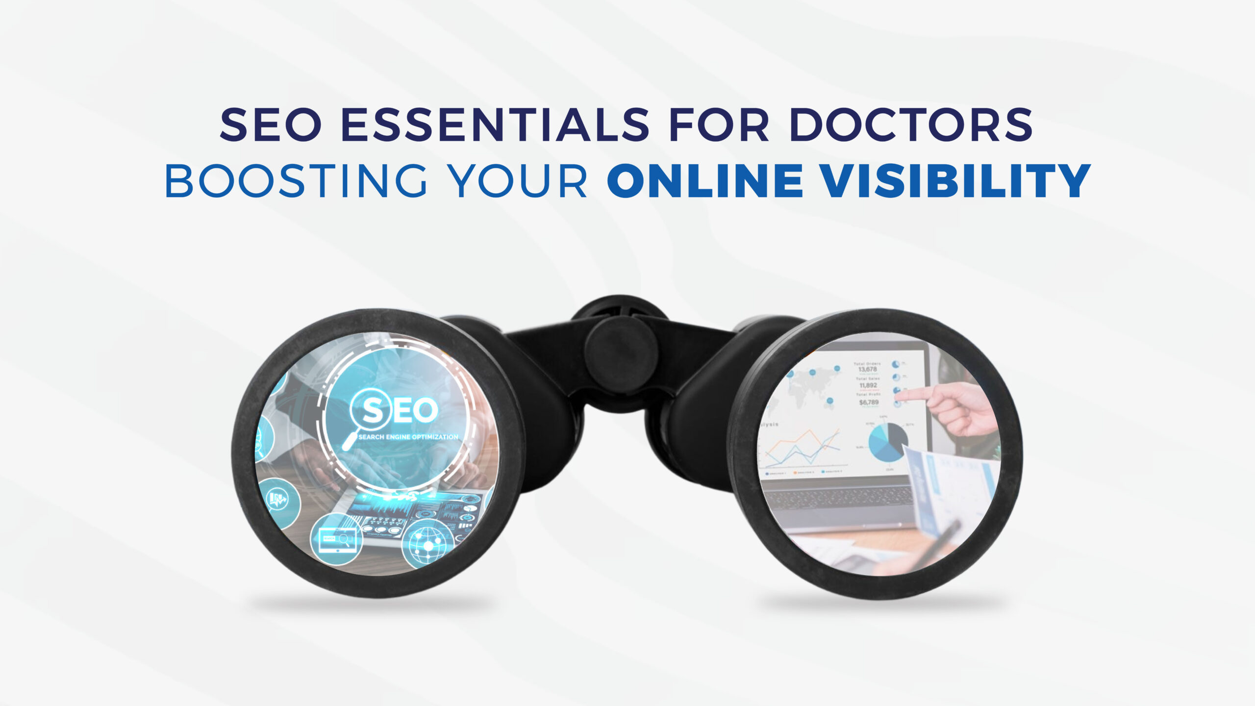 SEO Essentials for Doctors: Boosting Your Online Visibility