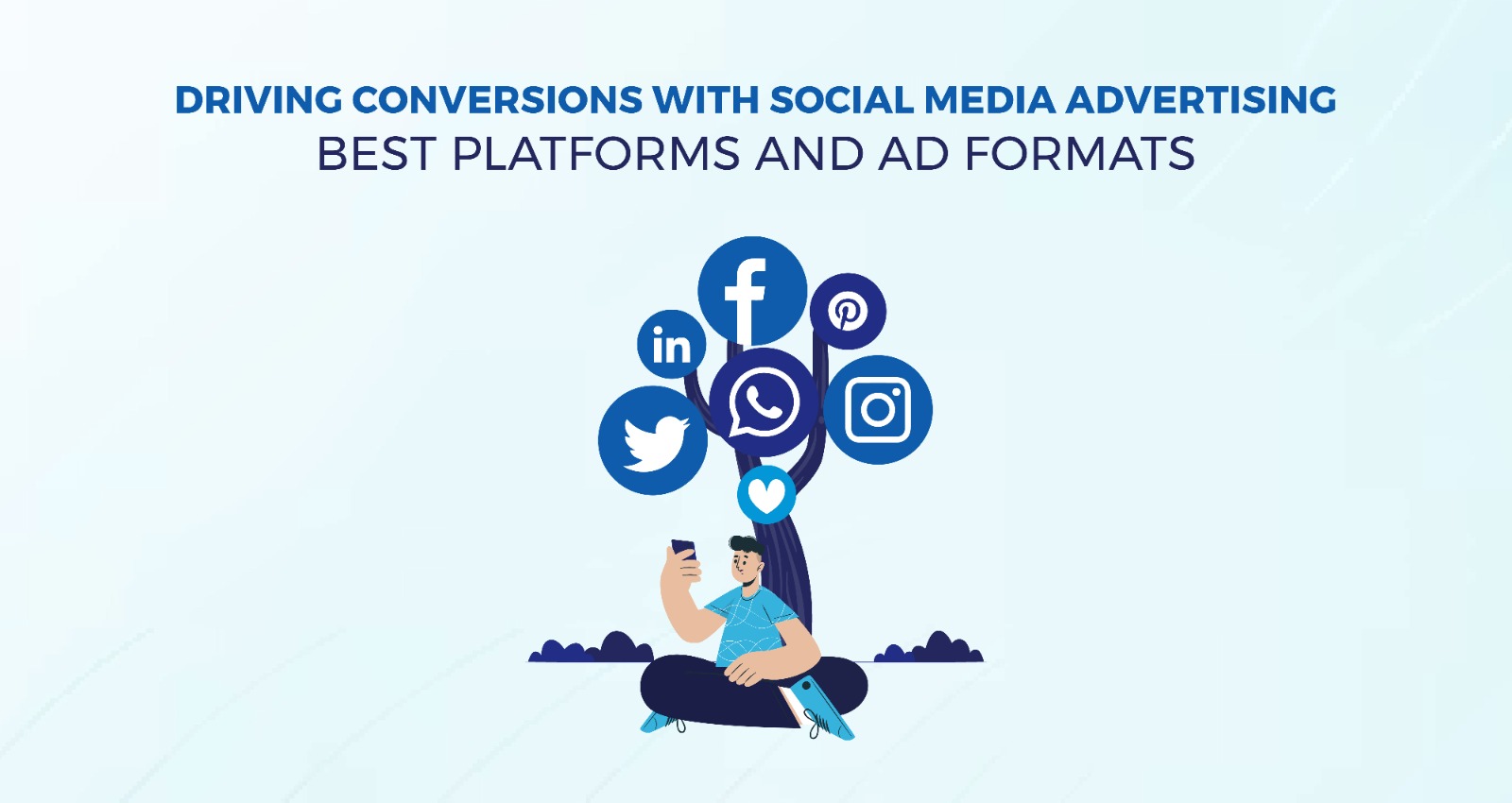 Driving-Conversions-with-Social-Media-Advertising-Best-Platforms-and-Ad-Formats-3.jpeg