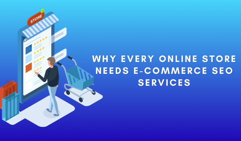 Why-Every-Online-Store-Needs-E-Commerce-SEO-Services.png